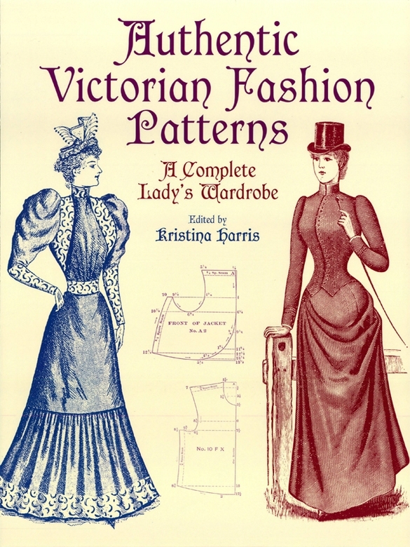 Authentic Victorian Fashion Patterns