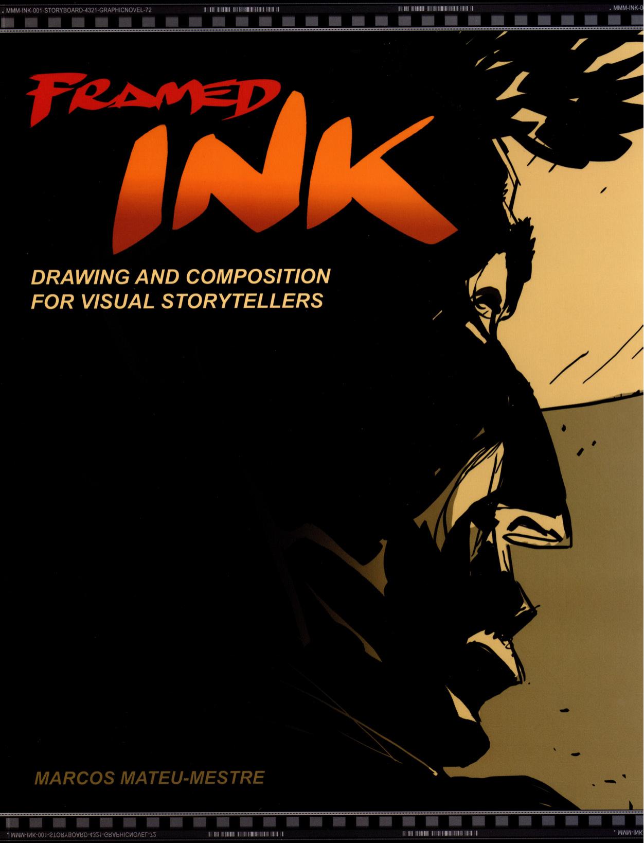 Framed Ink Drawing and Composition for Visual Storytellers (Marcos Mateu-Mestre) (z-lib.org)
