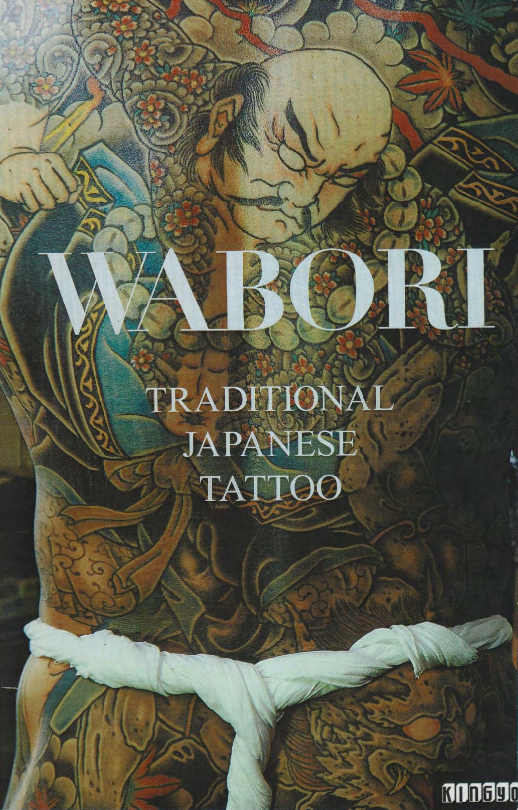 Wabori, Traditional Japanese Tattoo Classic Japanese tattoos from the masters. by Manami Okazaki (z-lib.org)
