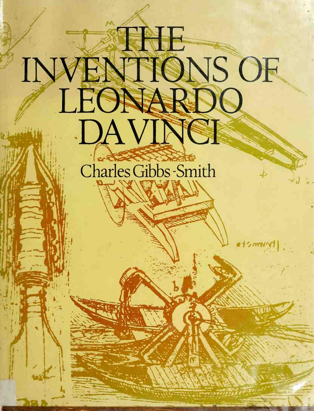 Leonardo da Vincis Inventions by Leonardo da Vinci (z-lib.org)