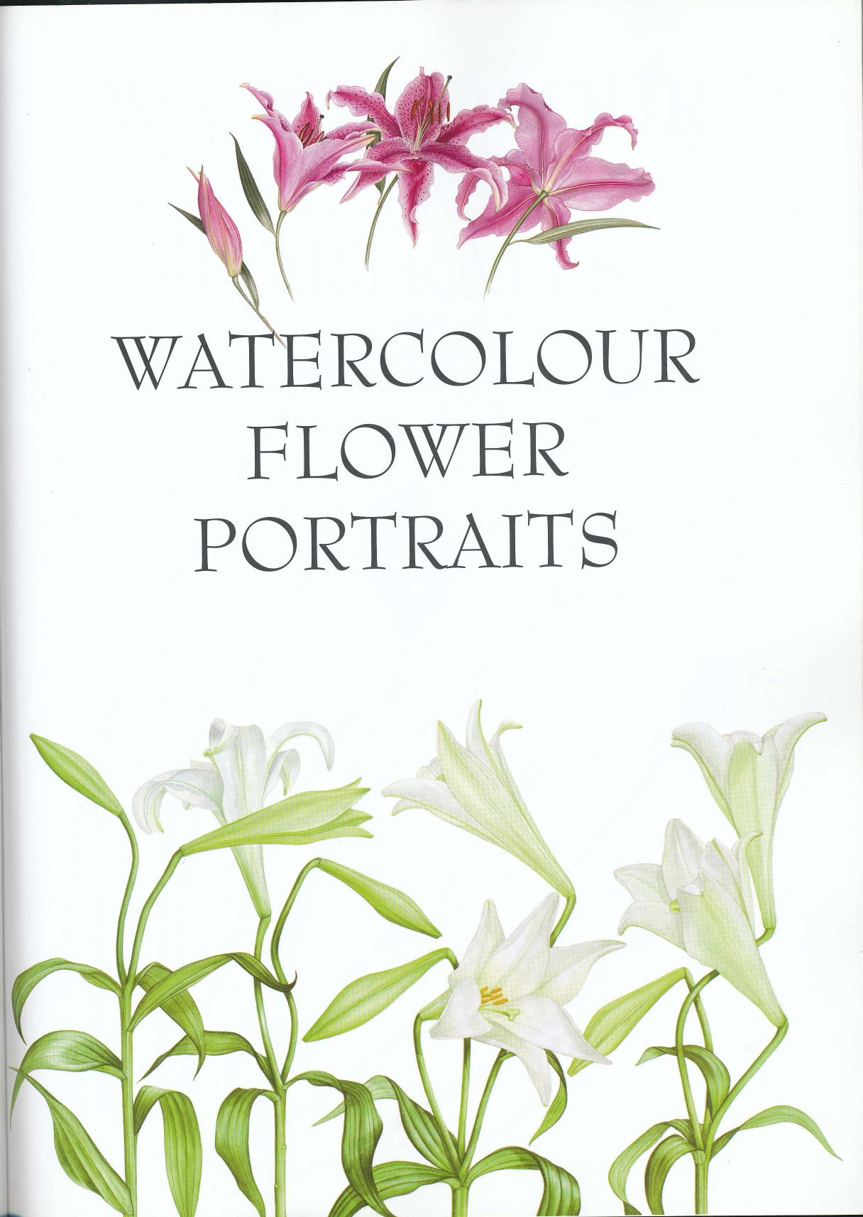 Watercolour Flower Portraits by Billy Showell (z-lib.org)