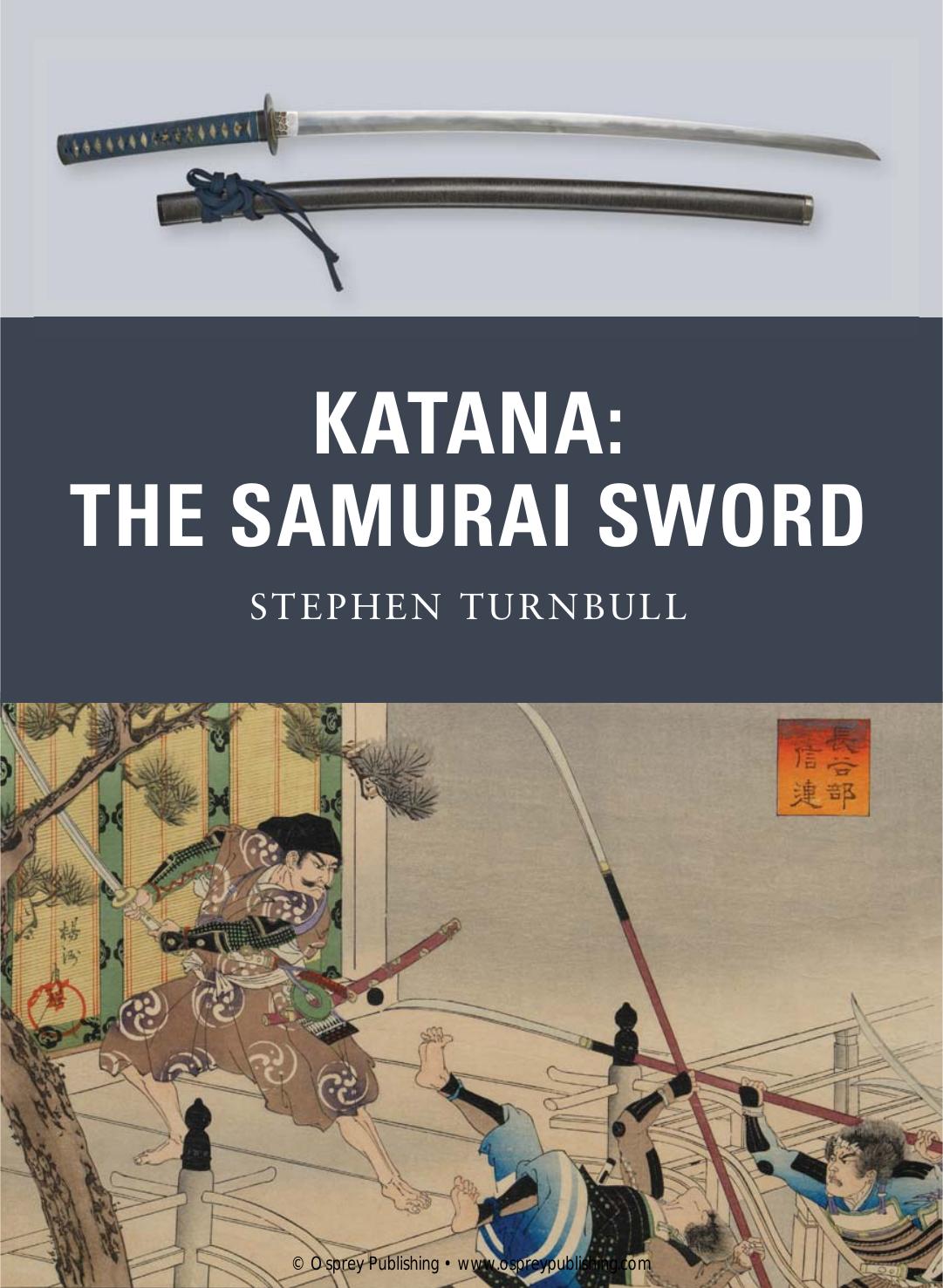 KATANA: The Samurai Sword