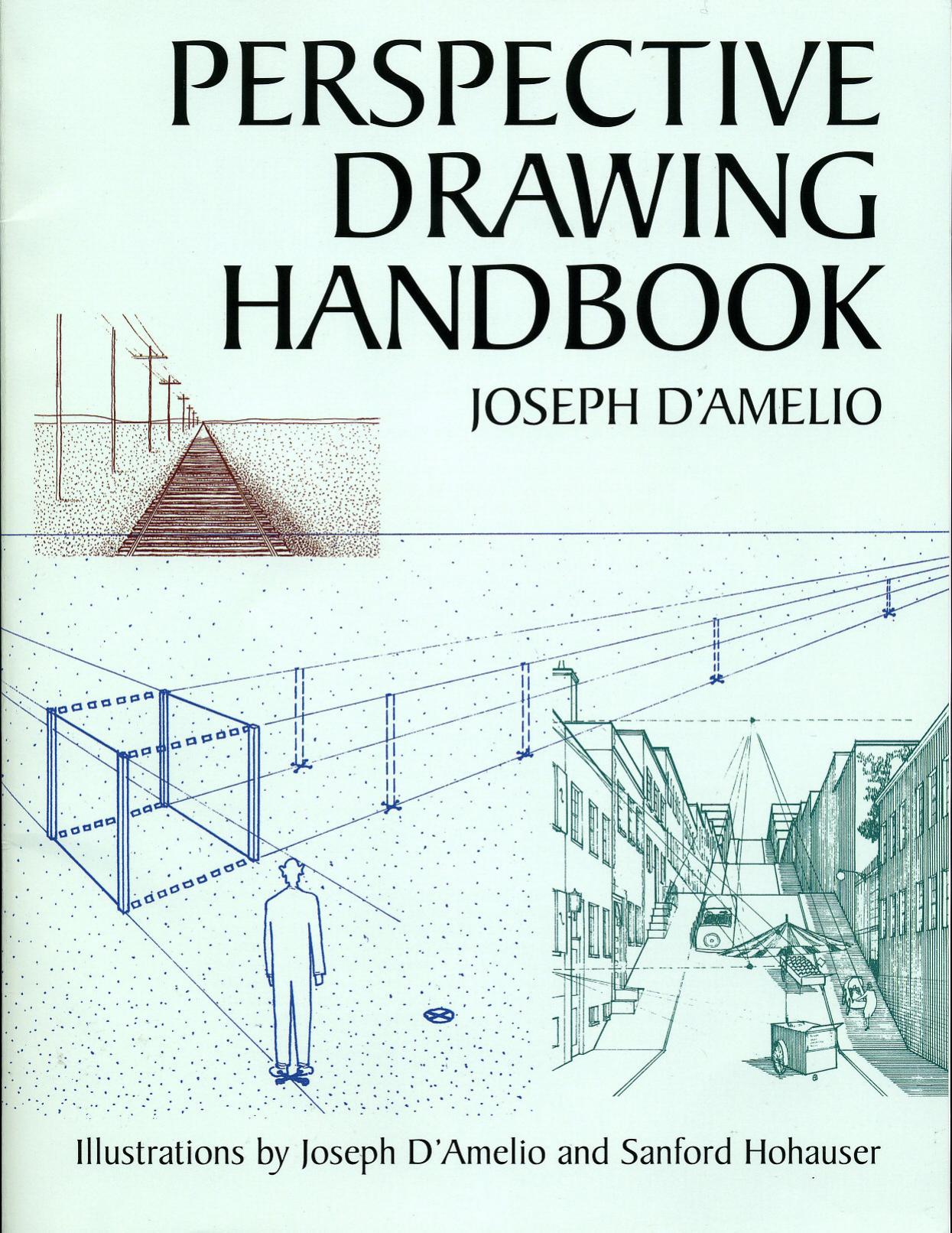 Perspective Drawing Handbook by Joseph D’Amelio (z-lib.org)