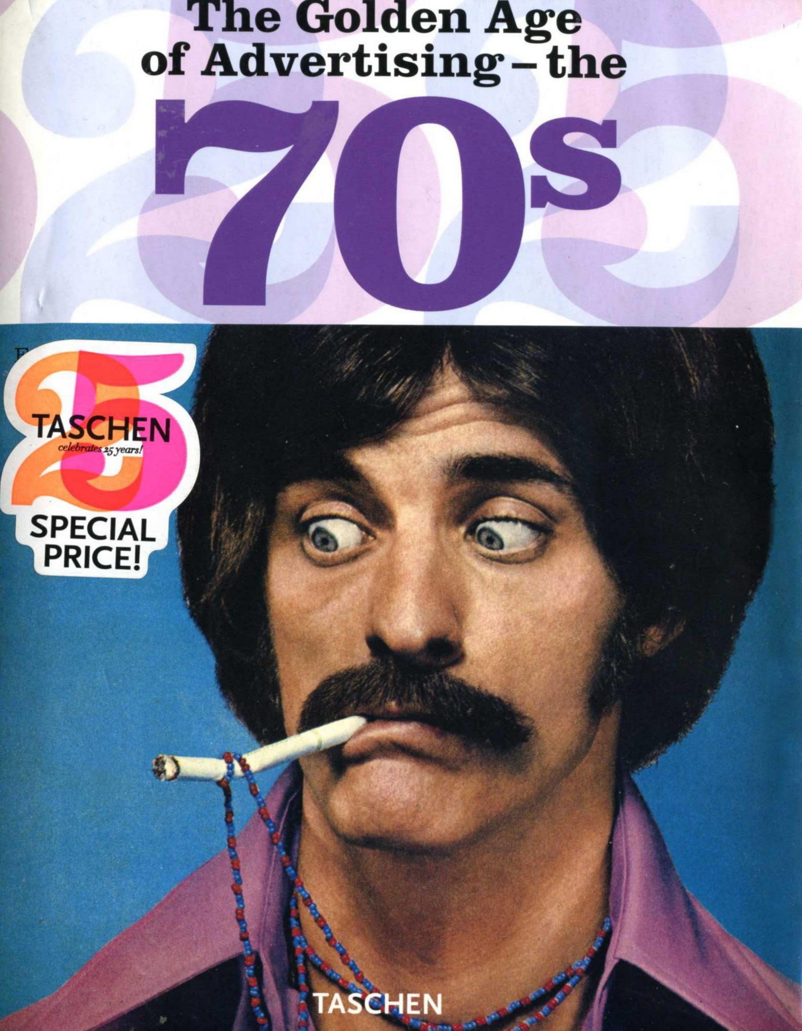 The Golden Age of Advertising The 70s