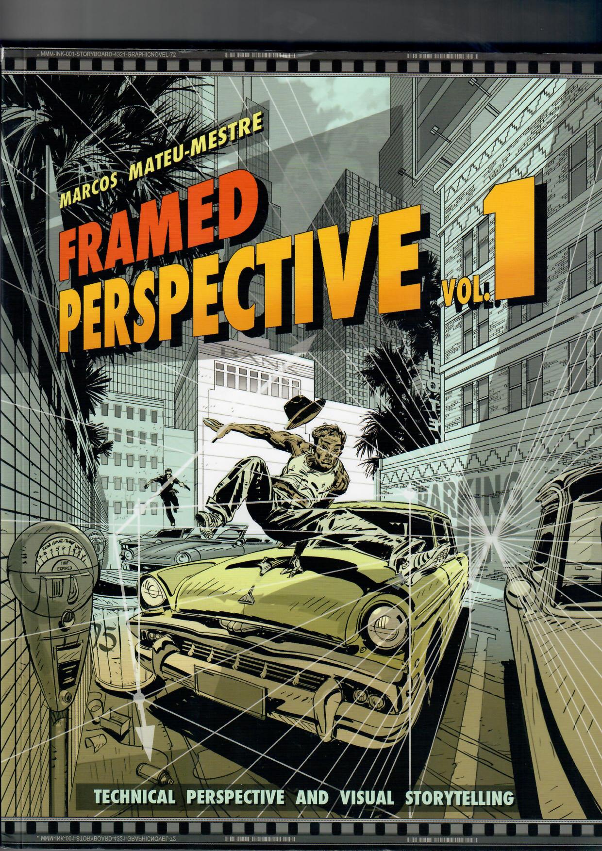 Framed Perspective, Volume 1 Technical Perspective and Visual Storytelling (Marcos Mateu-Mestre) (z-lib.org)
