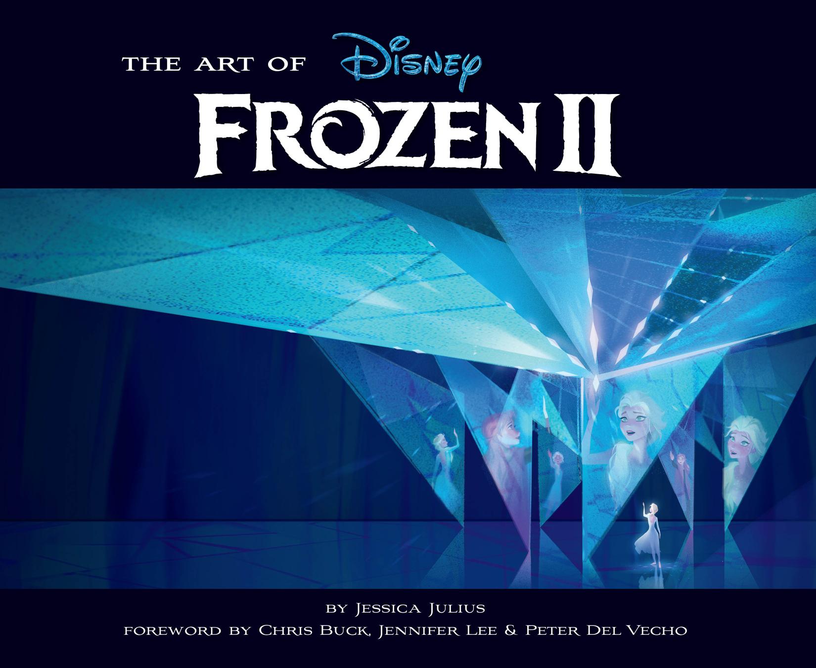 The Art of Frozen 2 (Disney Frozen Art book, Animated Movie book) by Jessica Julius (z-lib.org)