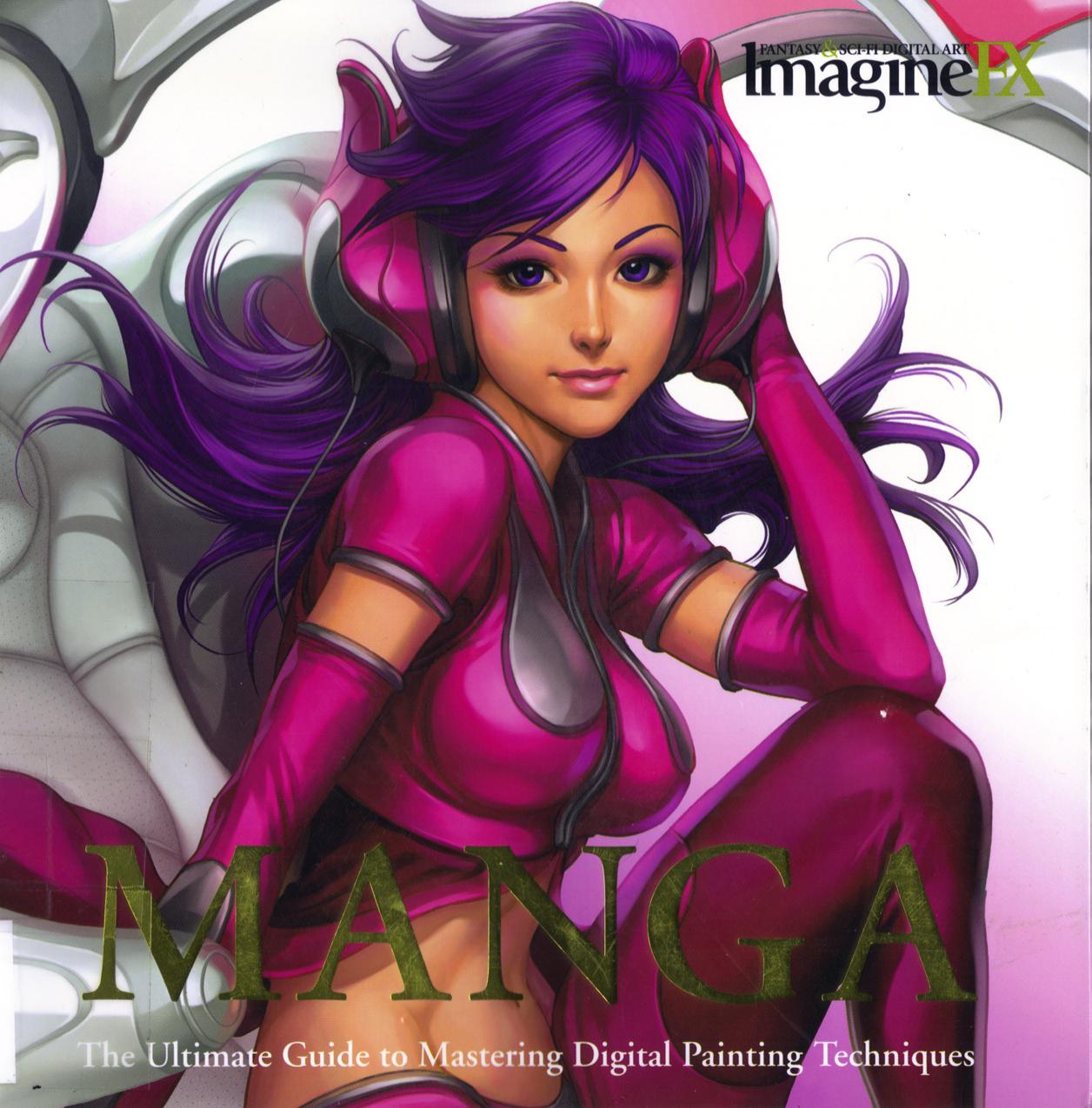 Manga the ultimate guide to mastering digital painting techniques by ImagineFX (z-lib.org)