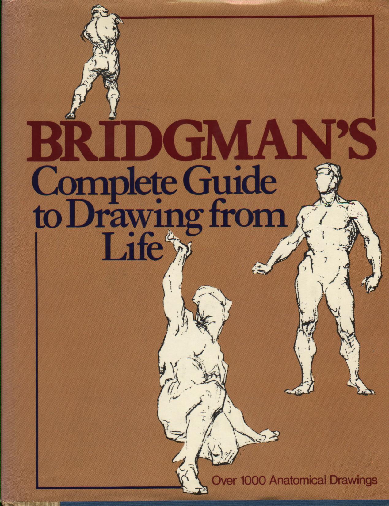 Bridgmans Complete Guide to Drawing From Life Over 1,000 Illustrations by George B. Bridgman (z-lib.org)